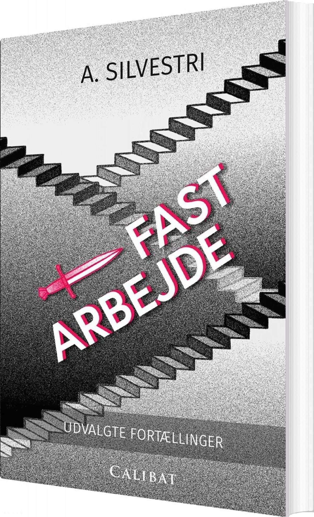 Fast Arbejde - A. Silvestri - Bog