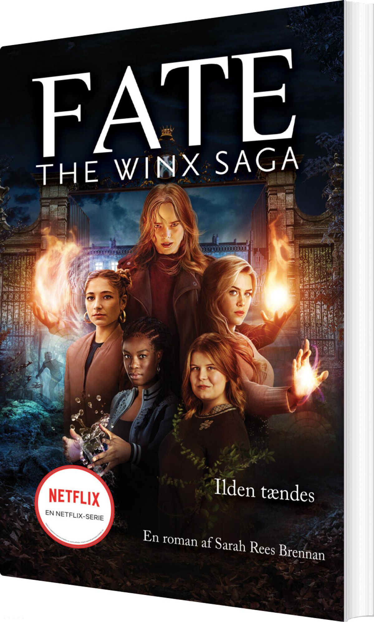 Fate: The Winx Saga - Ilden Tændes - Sarah Rees Brennan - Bog