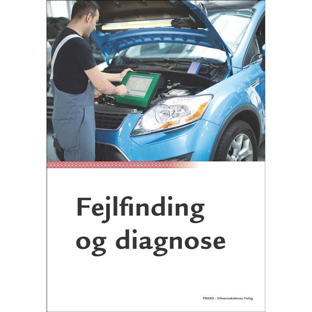 Fejlfinding Og Diagnose - Per-henrik Persson - Bog