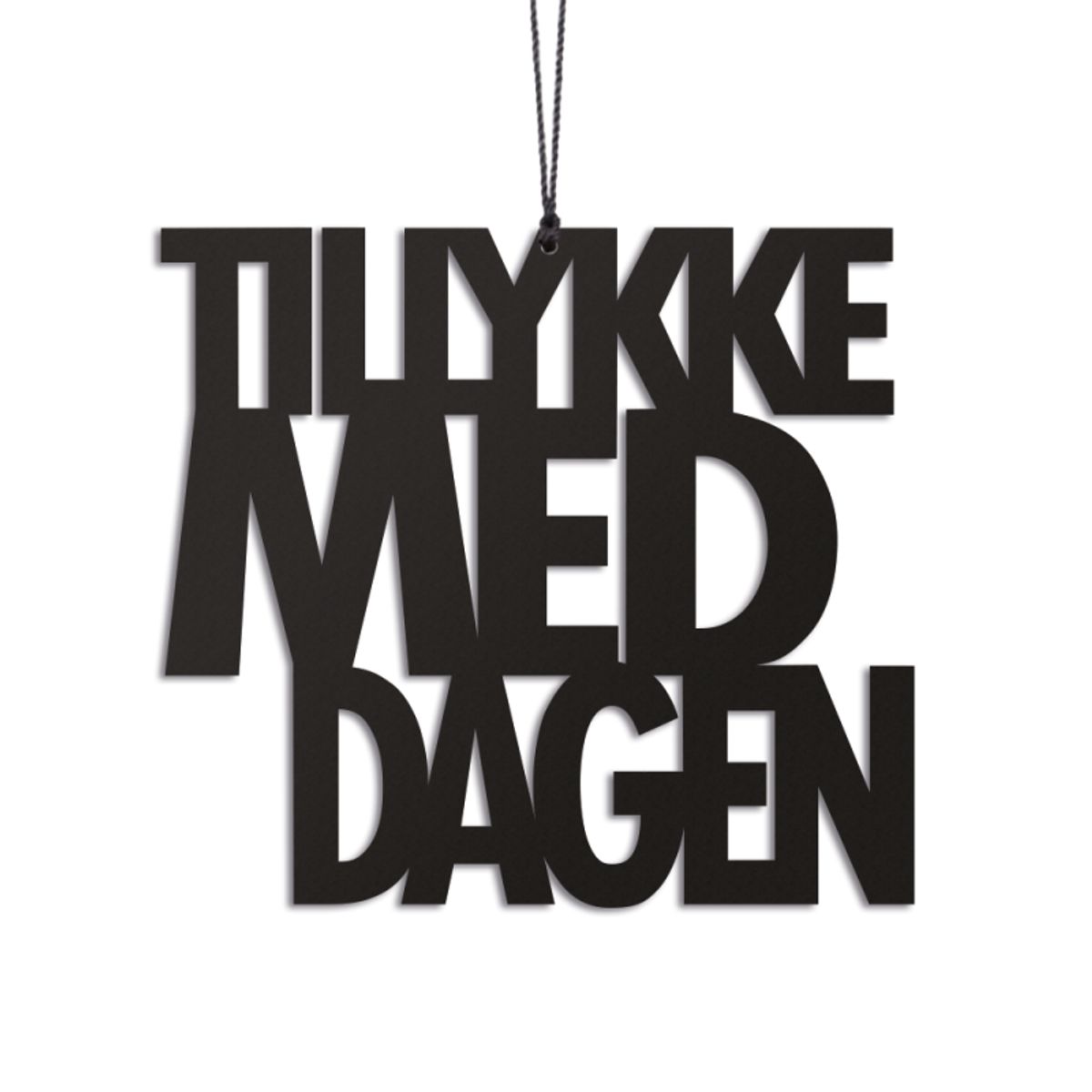 Felius Design - Tillykke Med Dagen Sort