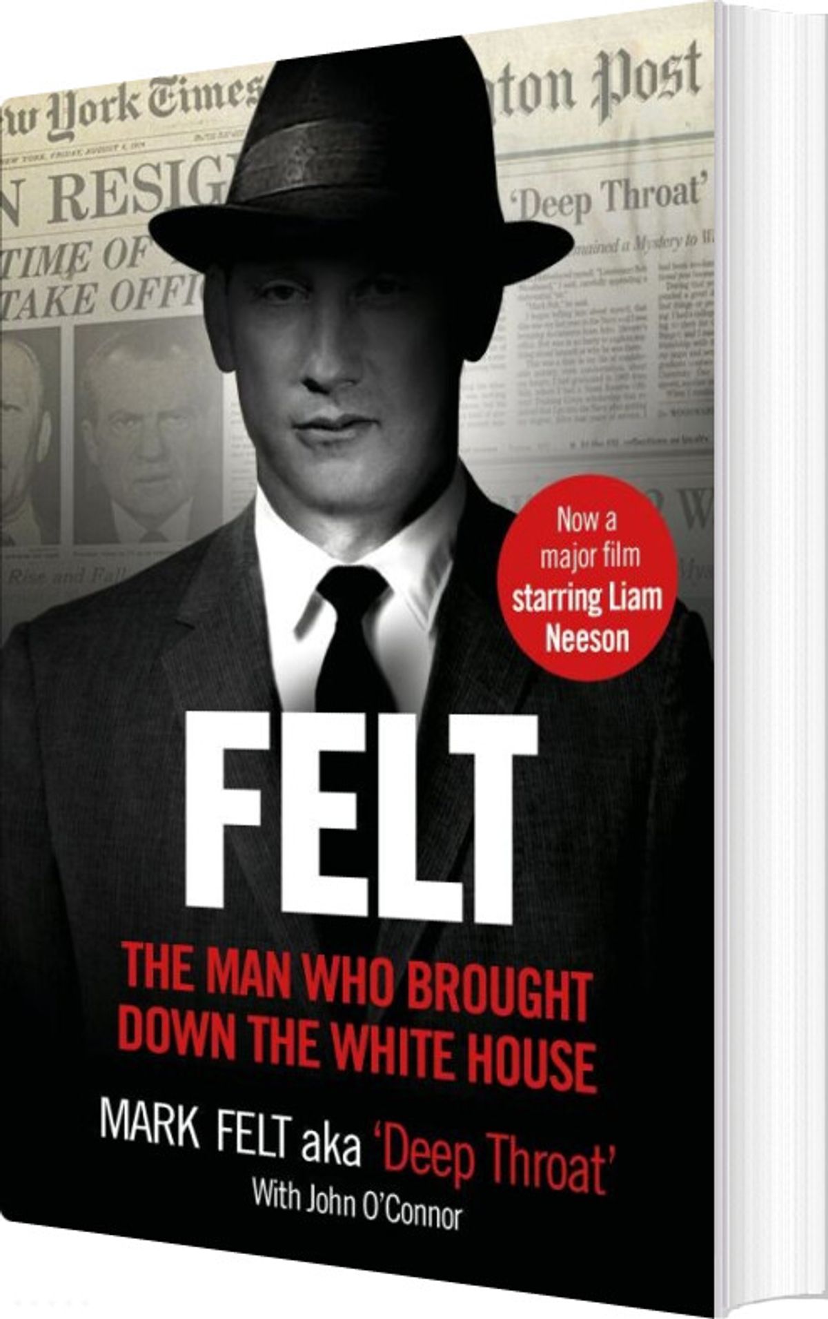 Felt: The Man Who Brought Down The White House - Film Tie-in - Mark Felt - English Book