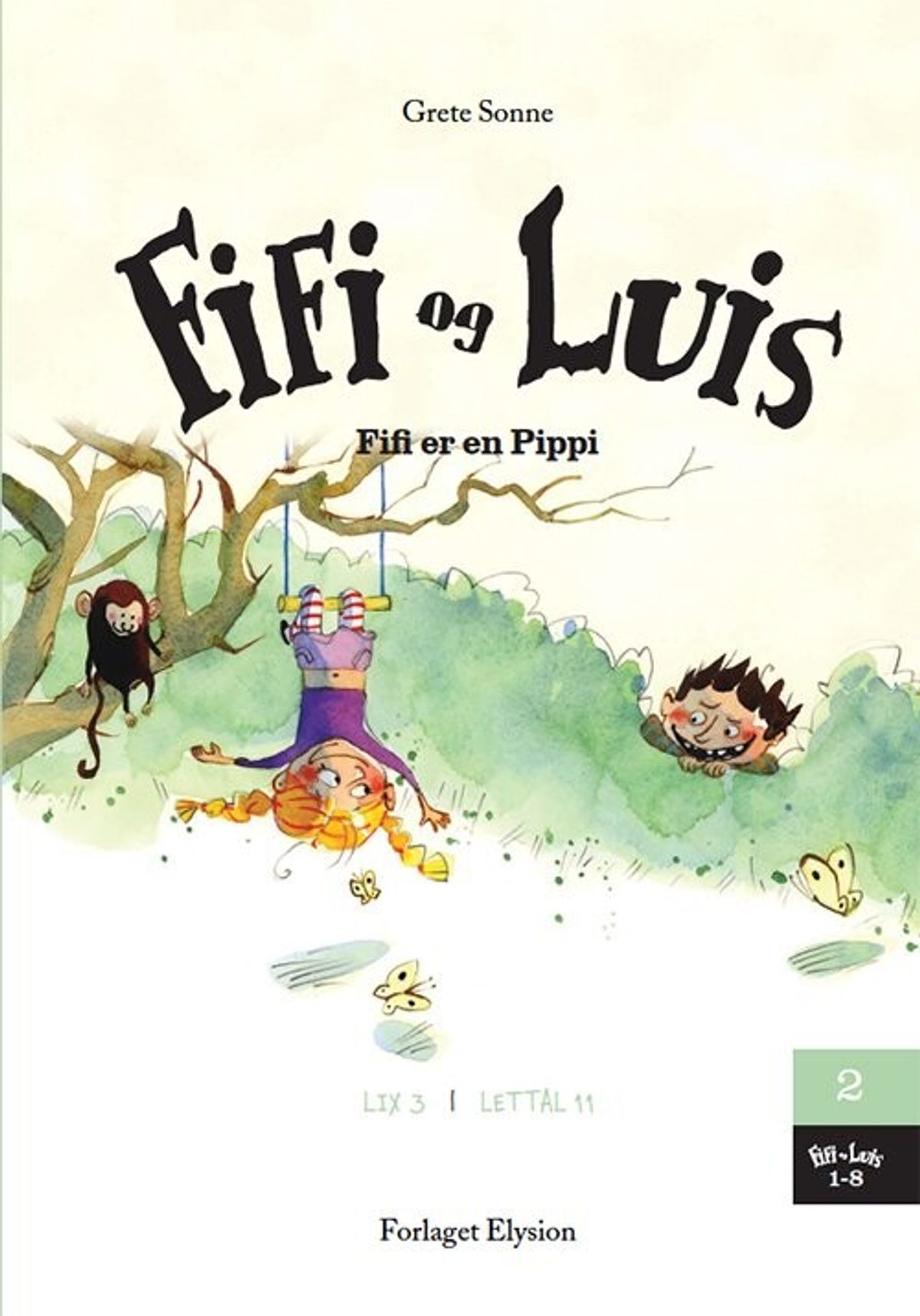 Fifi Er En Pippi - Grete Sonne - Bog