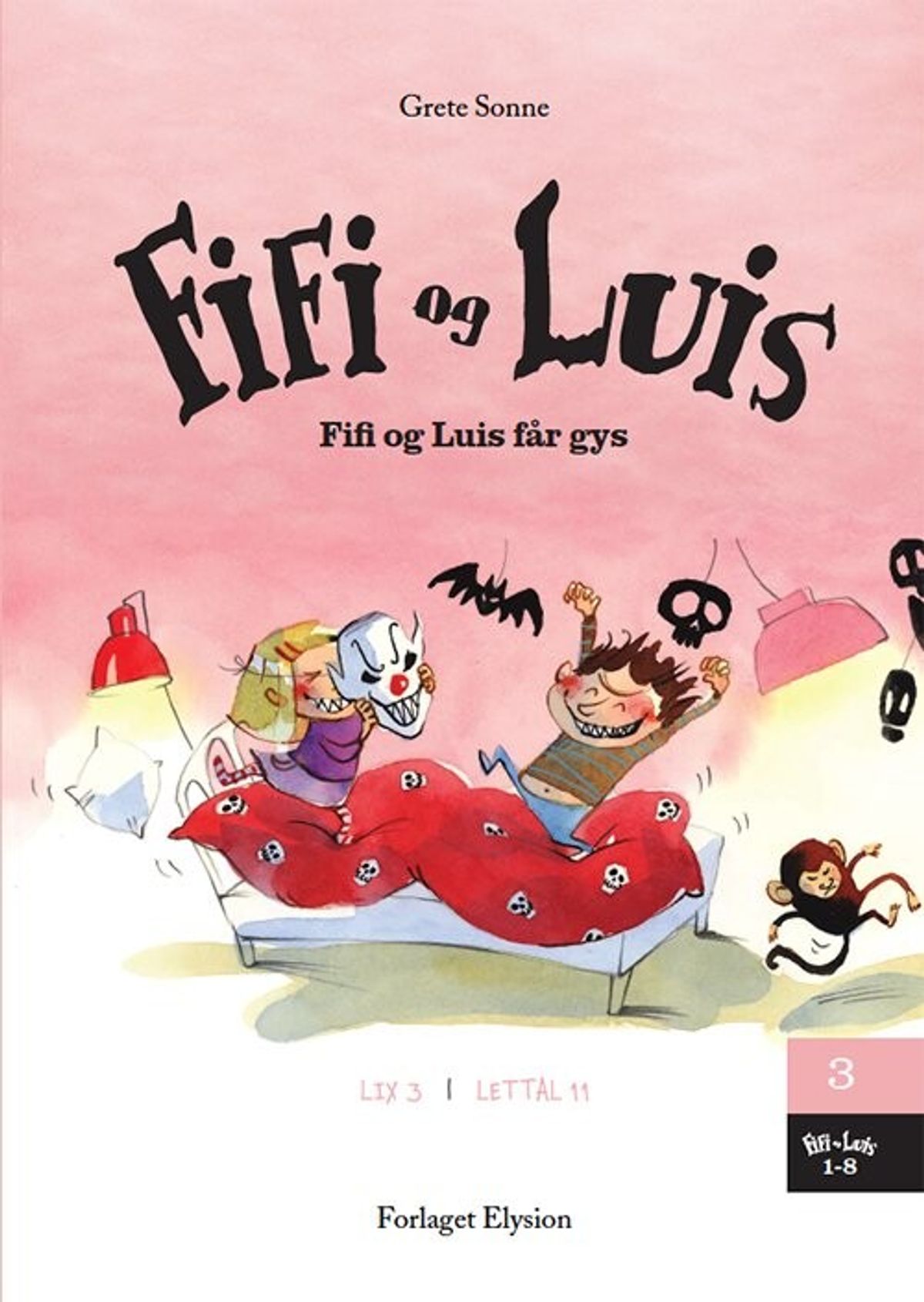 Fifi Og Luis Får Gys - Grete Sonne - Bog