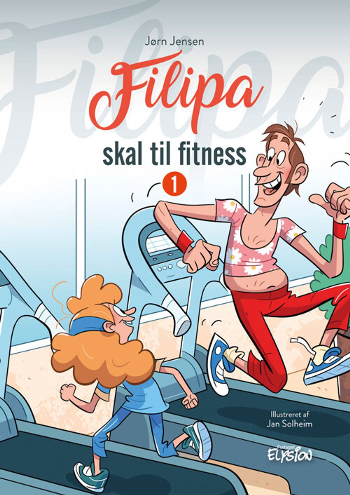 Filipa Skal Til Fitness - Jørn Jensen - Bog