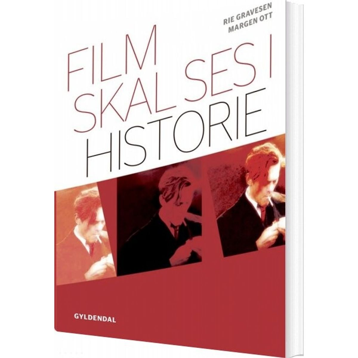 Film Skal Ses I Historie - Rie Gravesen - Bog