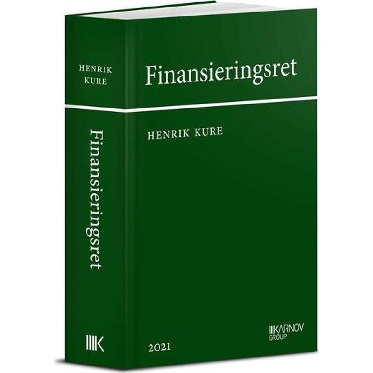 Finansieringsret - Henrik Kure - Bog