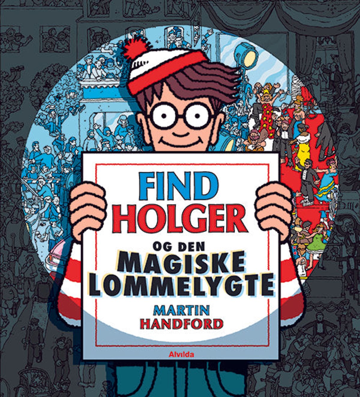 Find Holger - og den magiske lommelygte