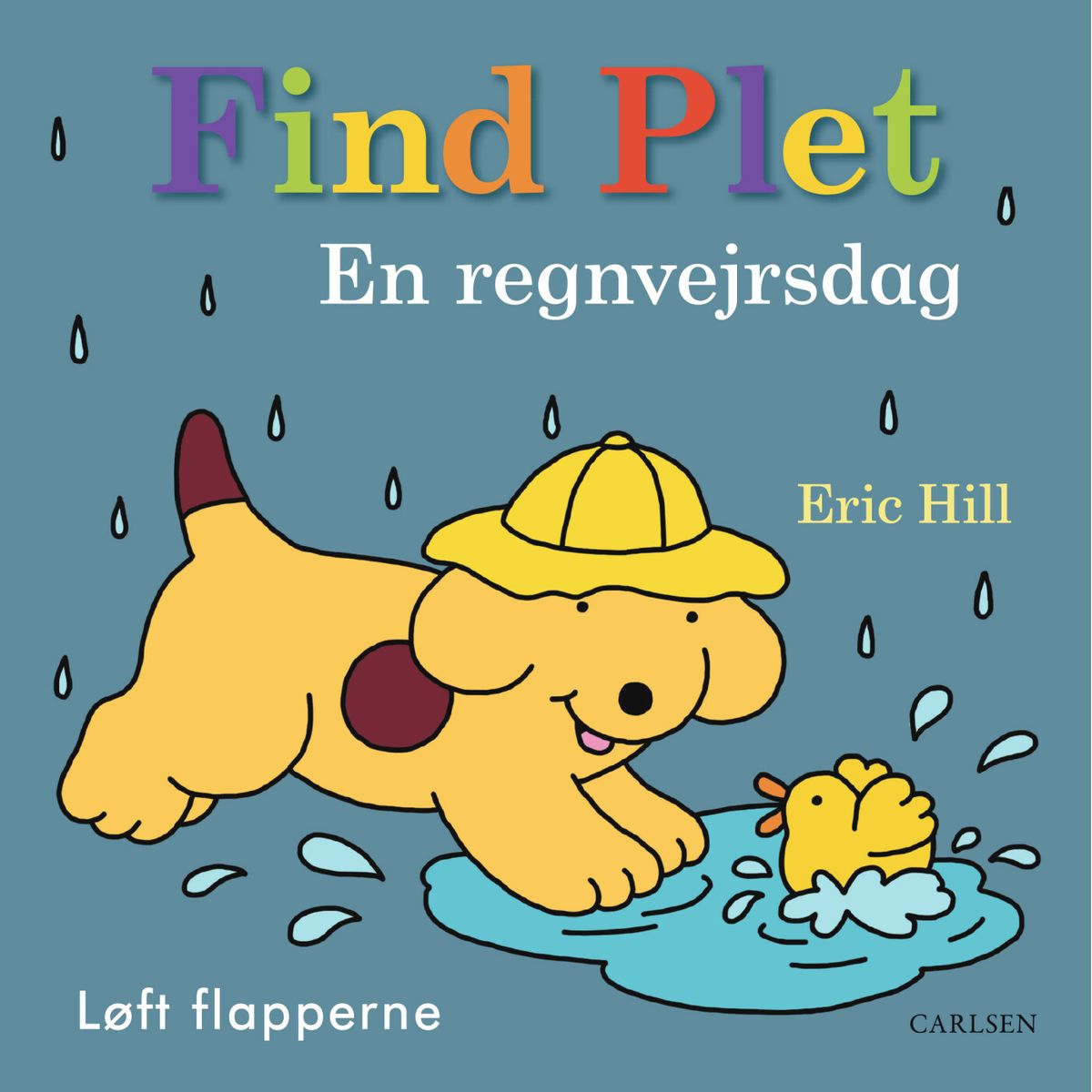 Find Plet - En Regnvejrsdag - Eric Hill - Bog