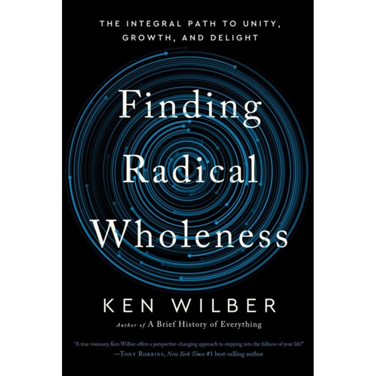 Finding Radical Wholeness