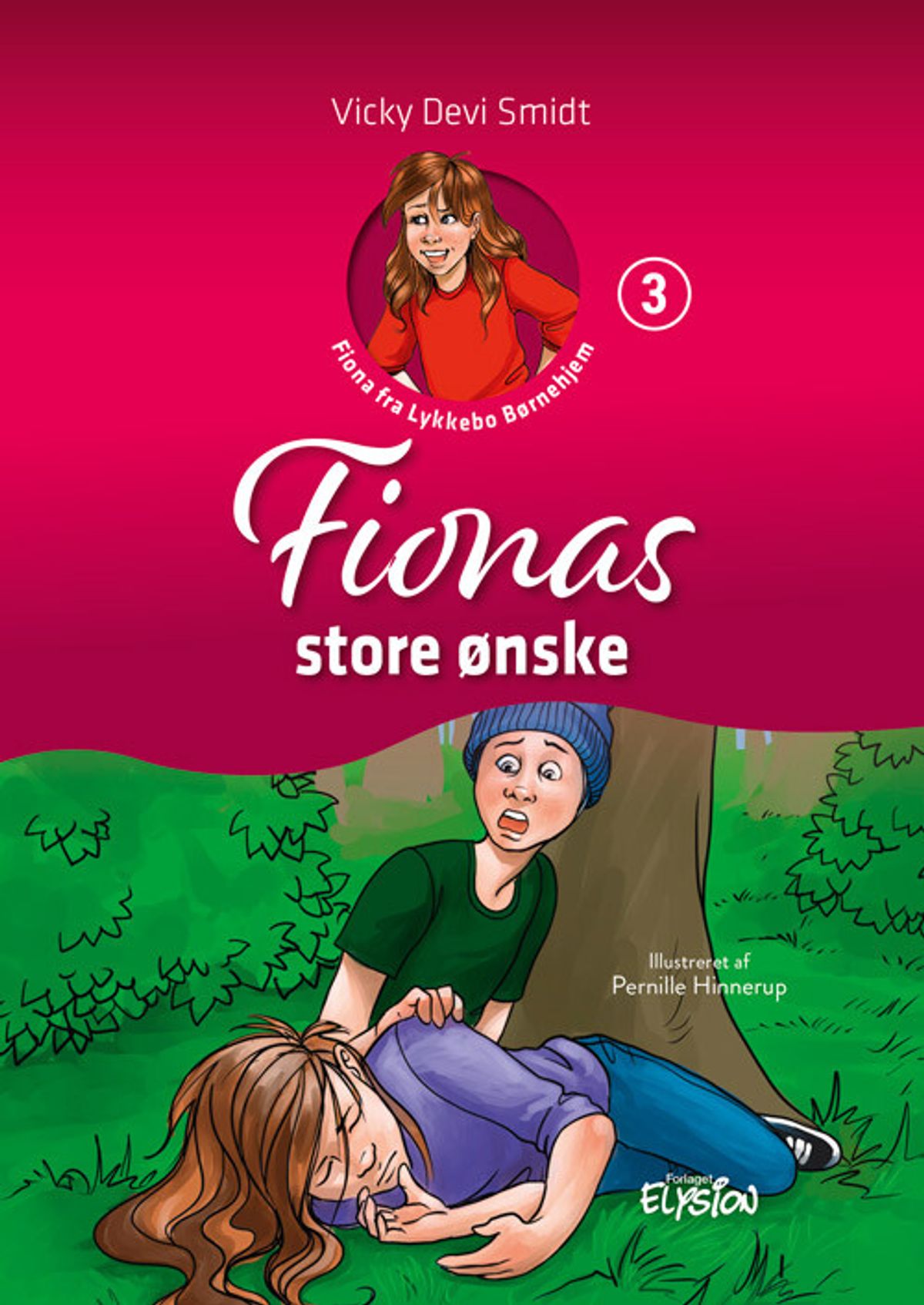 Fionas Store ønske - Vicky Devi Smidt - Bog