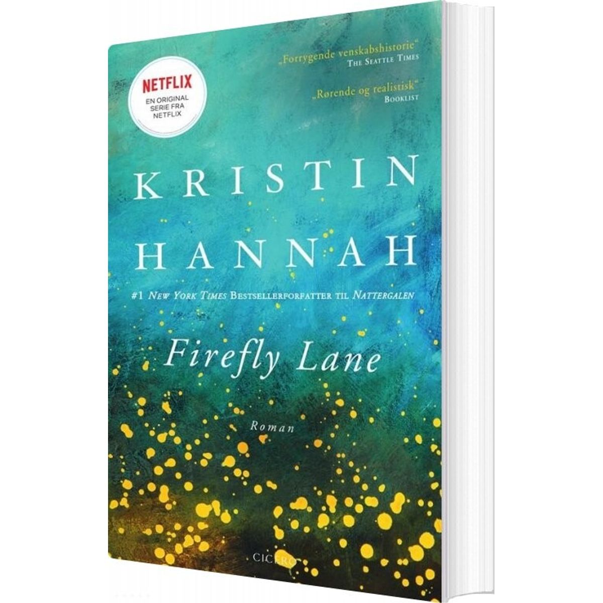 Firefly Lane - Kristin Hannah - Bog