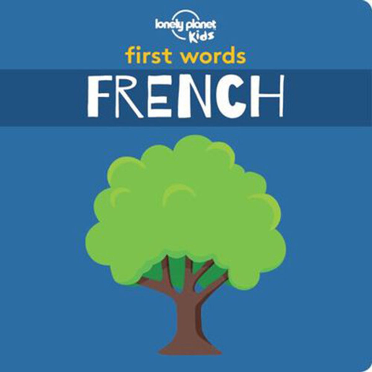 First Words: French - Diverse - English Book