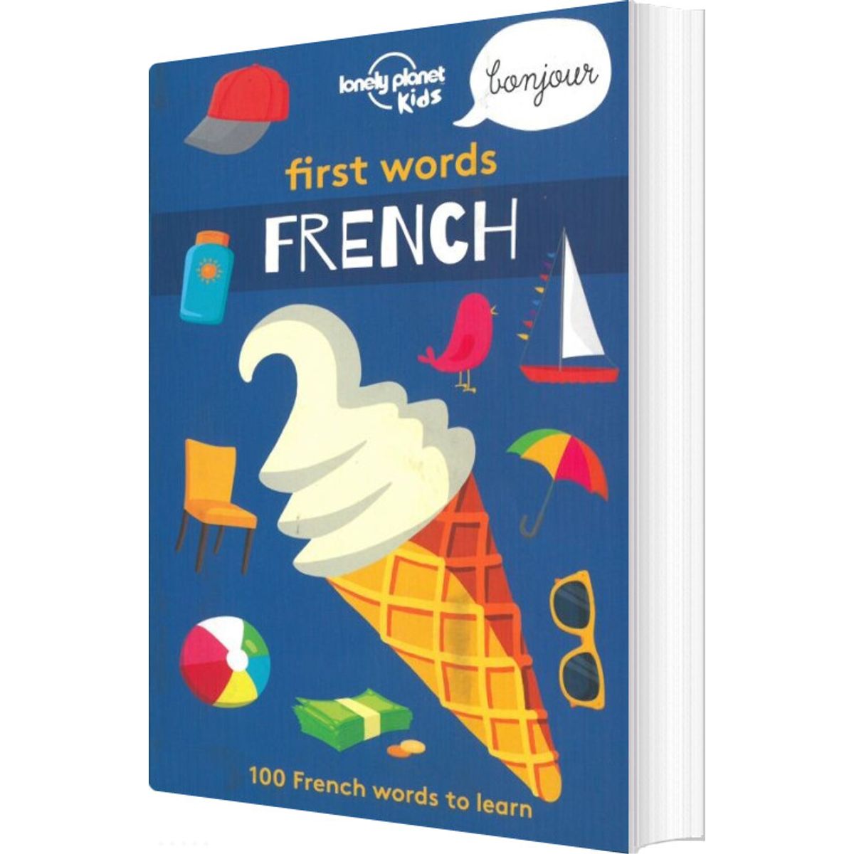 First Words: French - Lonely Planet - English Book