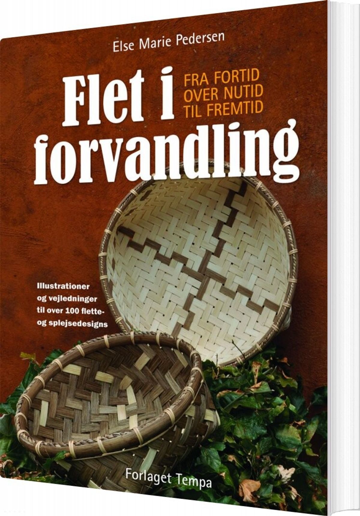 Flet I Forvandling - Else Marie Pedersen - Bog