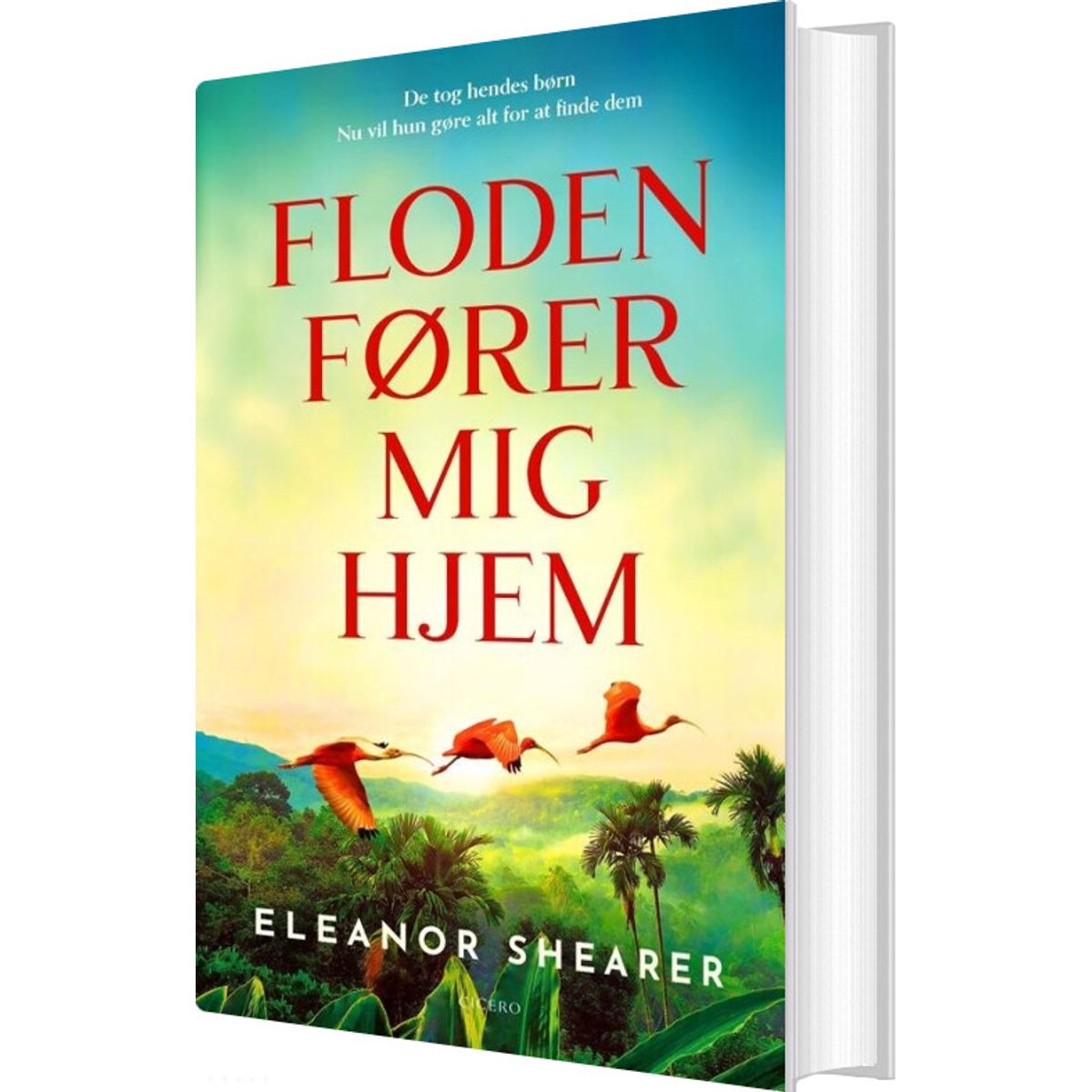 Floden Fører Mig Hjem - Eleanor Shearer - Bog