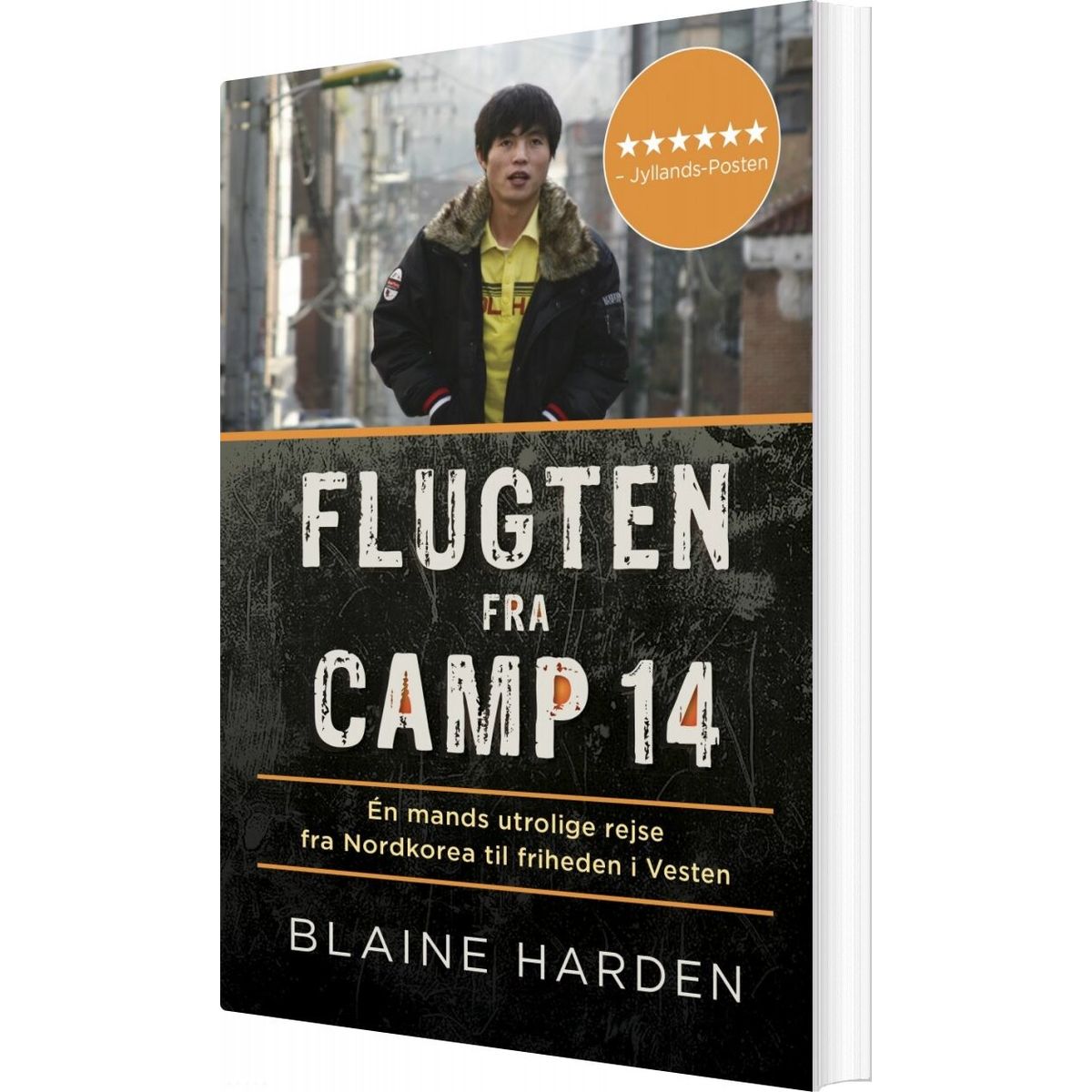 Flugten Fra Camp 14 - Blaine Harden - Bog