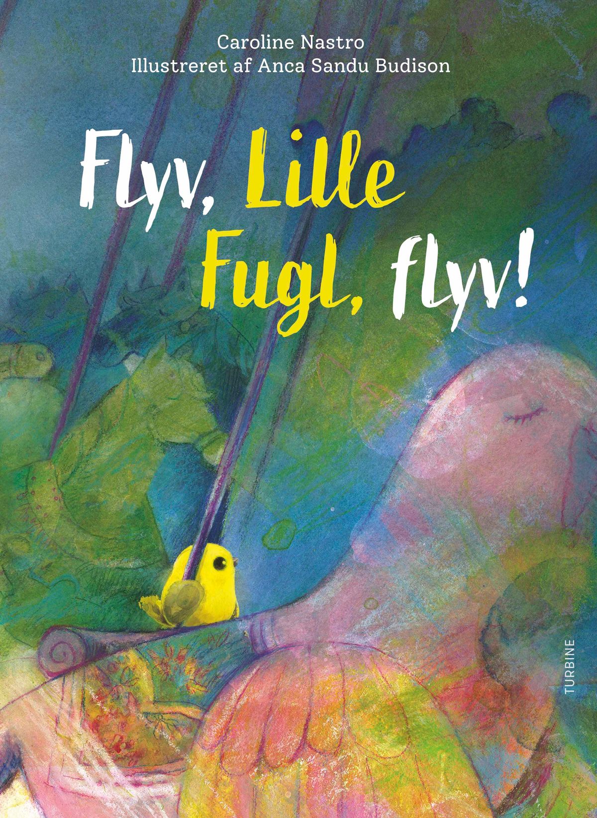 Flyv, Lille Fugle, flyv