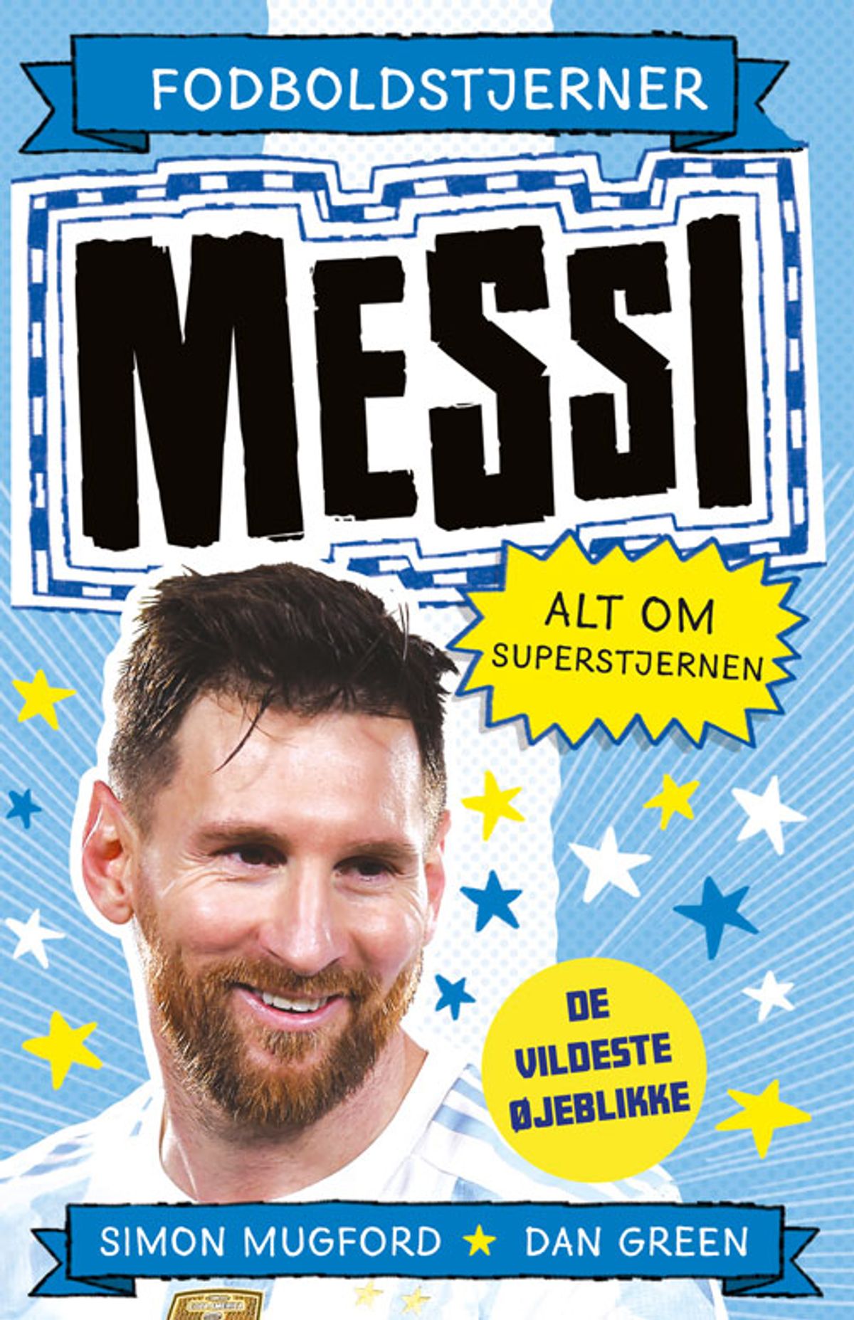 Fodboldstjerner - Messi - Alt om superstjernen (de vildeste øjeblikke)