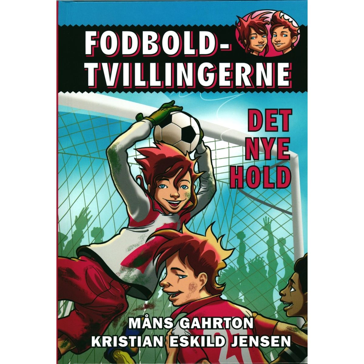 Fodboldtvillingerne 1: Det nye hold