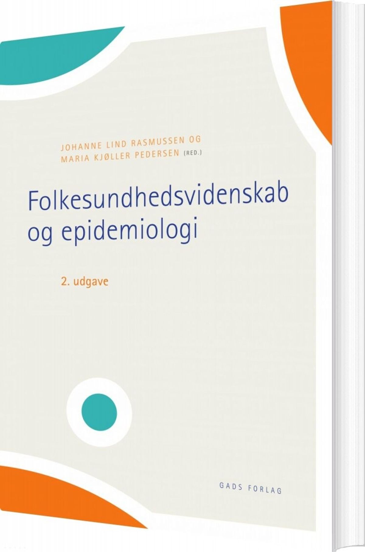 Folkesundhedsvidenskab Og Epidemiologi - Lisbeth Villemoes Sørensen - Bog