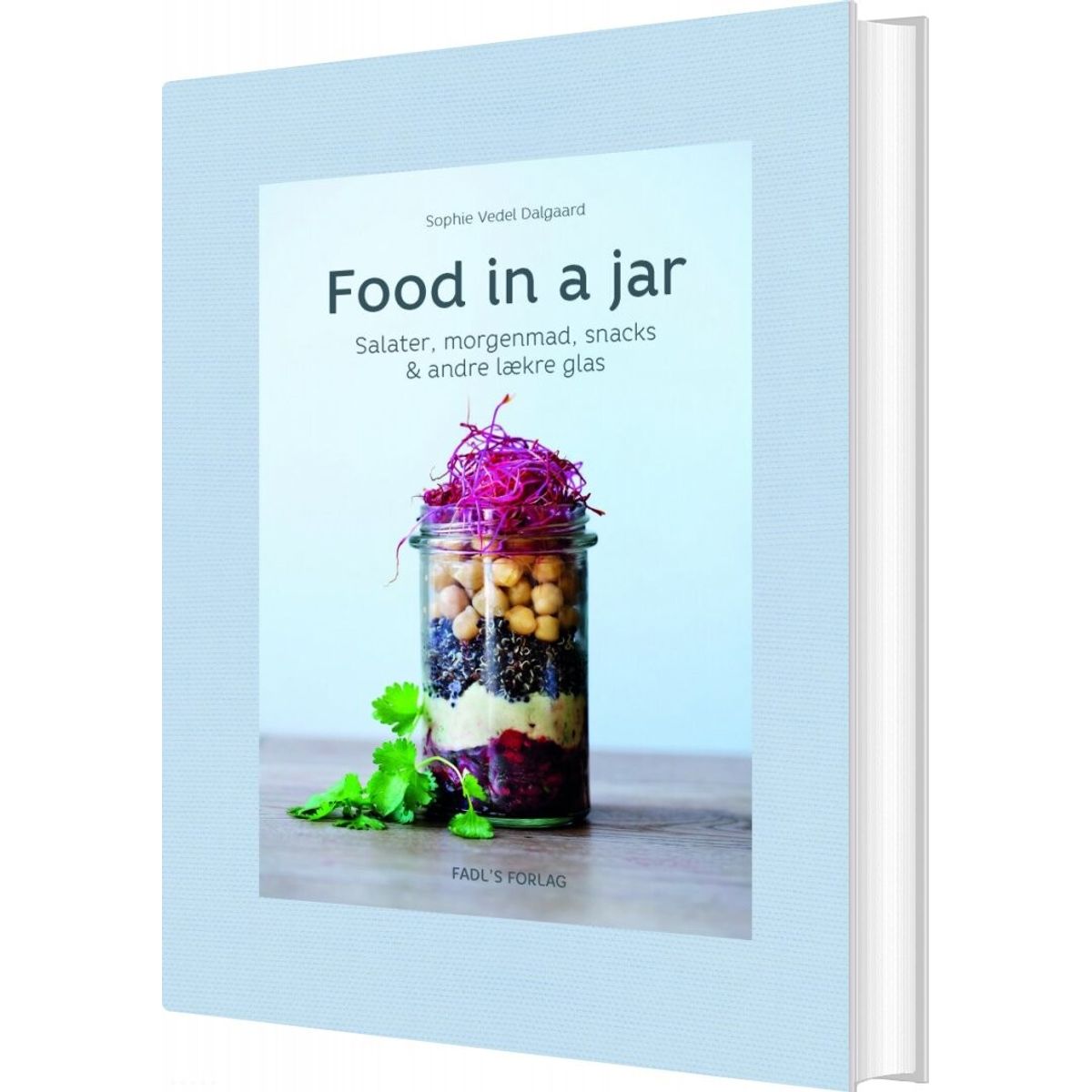 Food In A Jar - Sophie Vedel Dalgaard - Bog