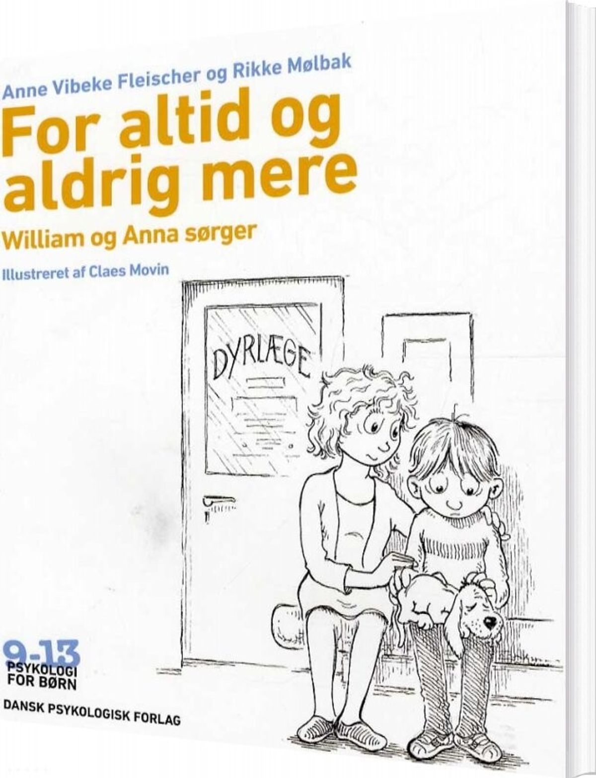 For Altid Og Aldrig Mere - Anne Vibeke Fleischer - Bog