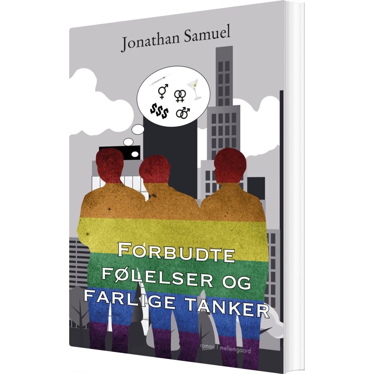 Forbudte Følelser Og Farlige Tanker - Jonathan Samuel - Bog