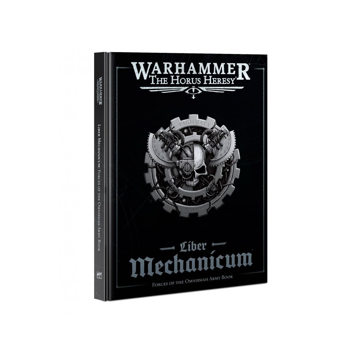 Forces of the Omnissiah Army Book - Liber Mechanicum - The Horus Heresy - Games Workshop