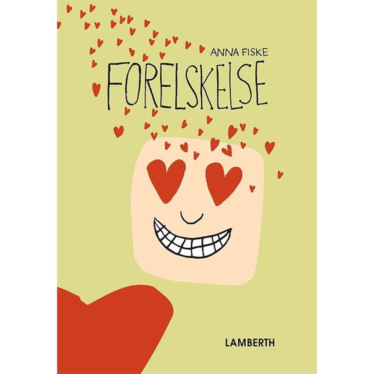 Forelskelse - Anna Fiske - Bog