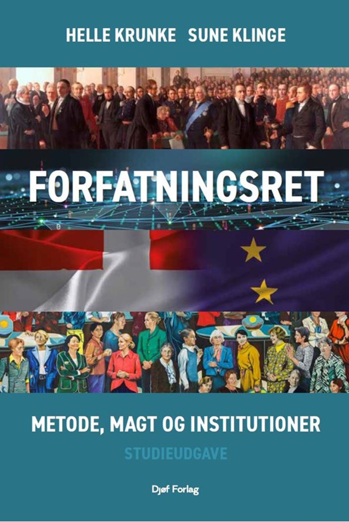 Forfatningsret - metode, magt og institutioner