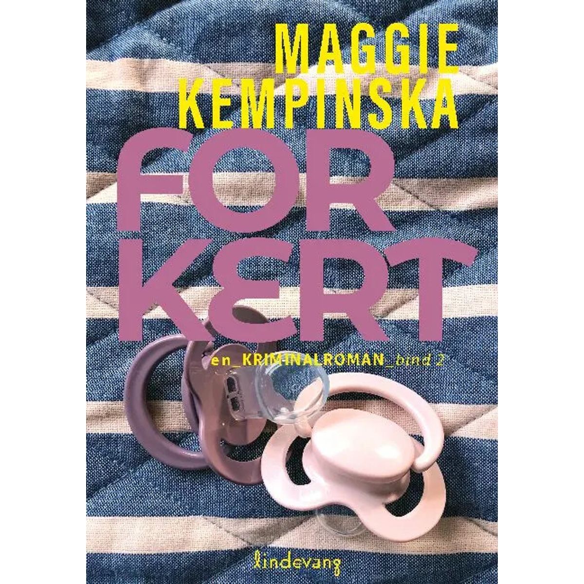 Forkert - Maggie Kempinska - Bog