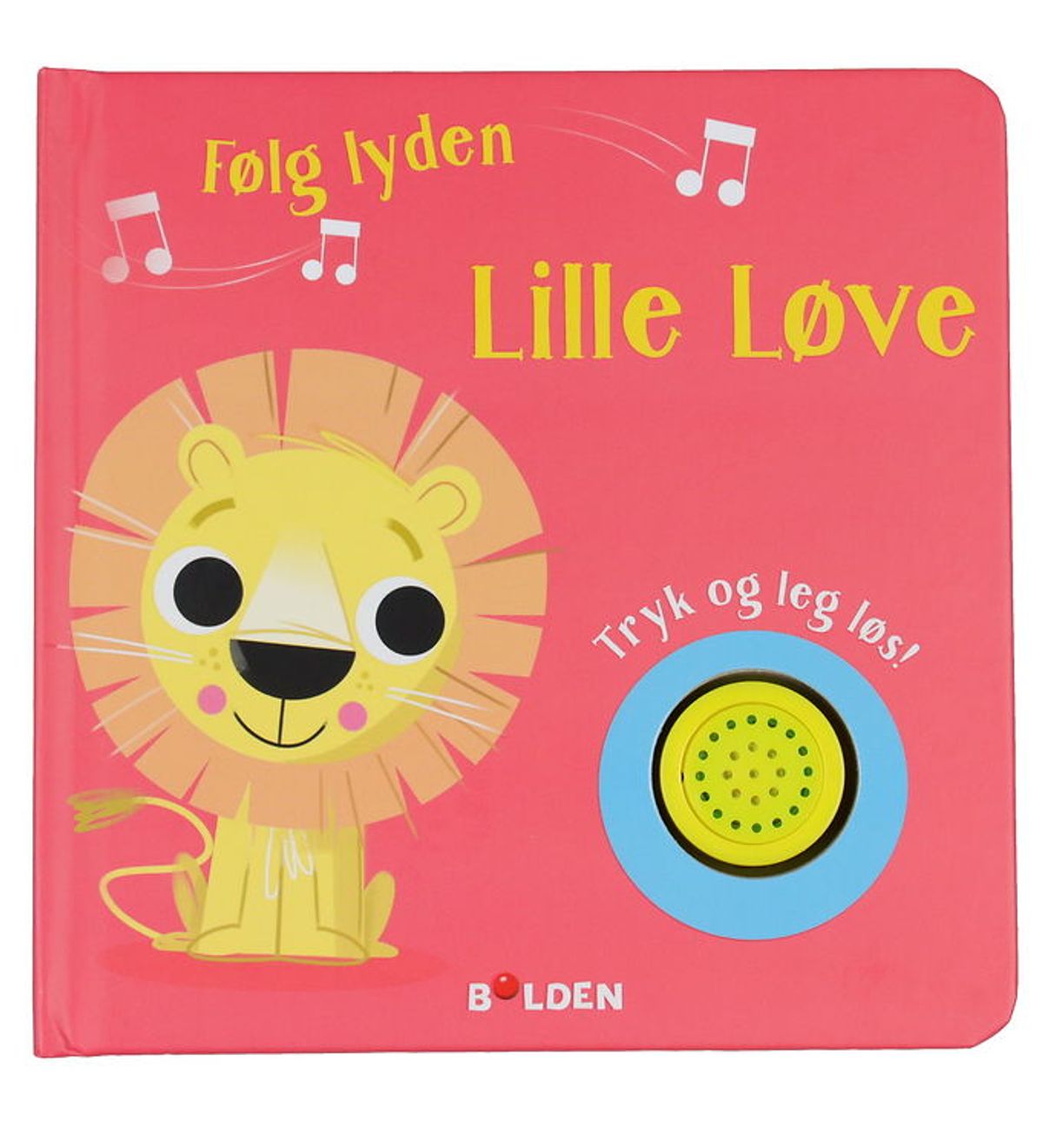 Forlaget Bolden Bog m. Lyd - Følg Lyden Lille Løve - Dansk