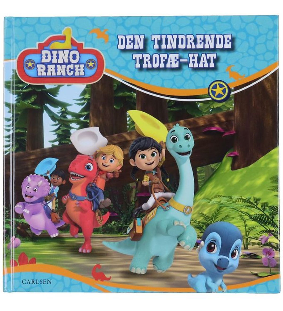 Forlaget Carlsen Bog - Dino Ranch - Den Tindrende Trofæ-Hat