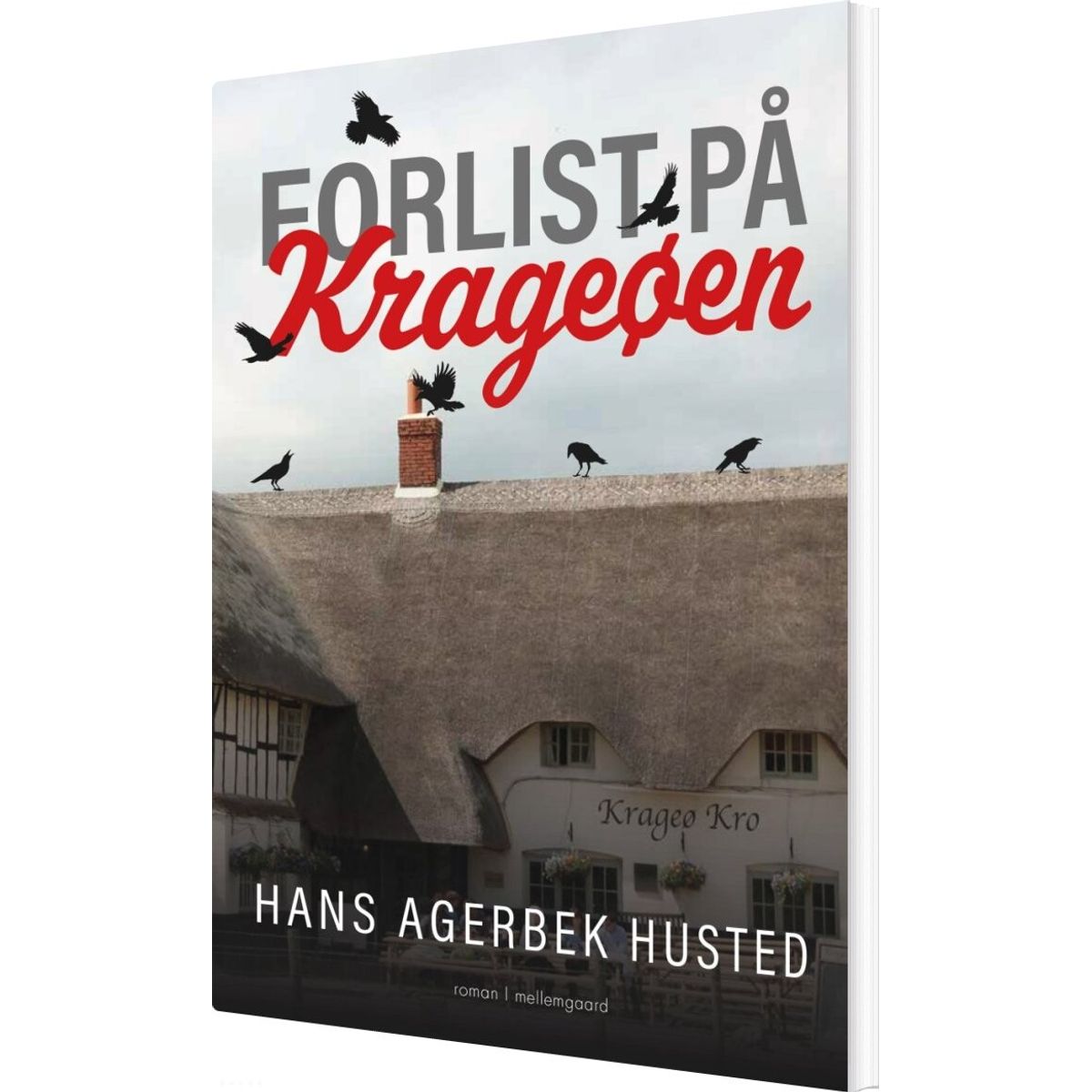 Forlist På Krageøen - Hans Agerbek Husted - Bog