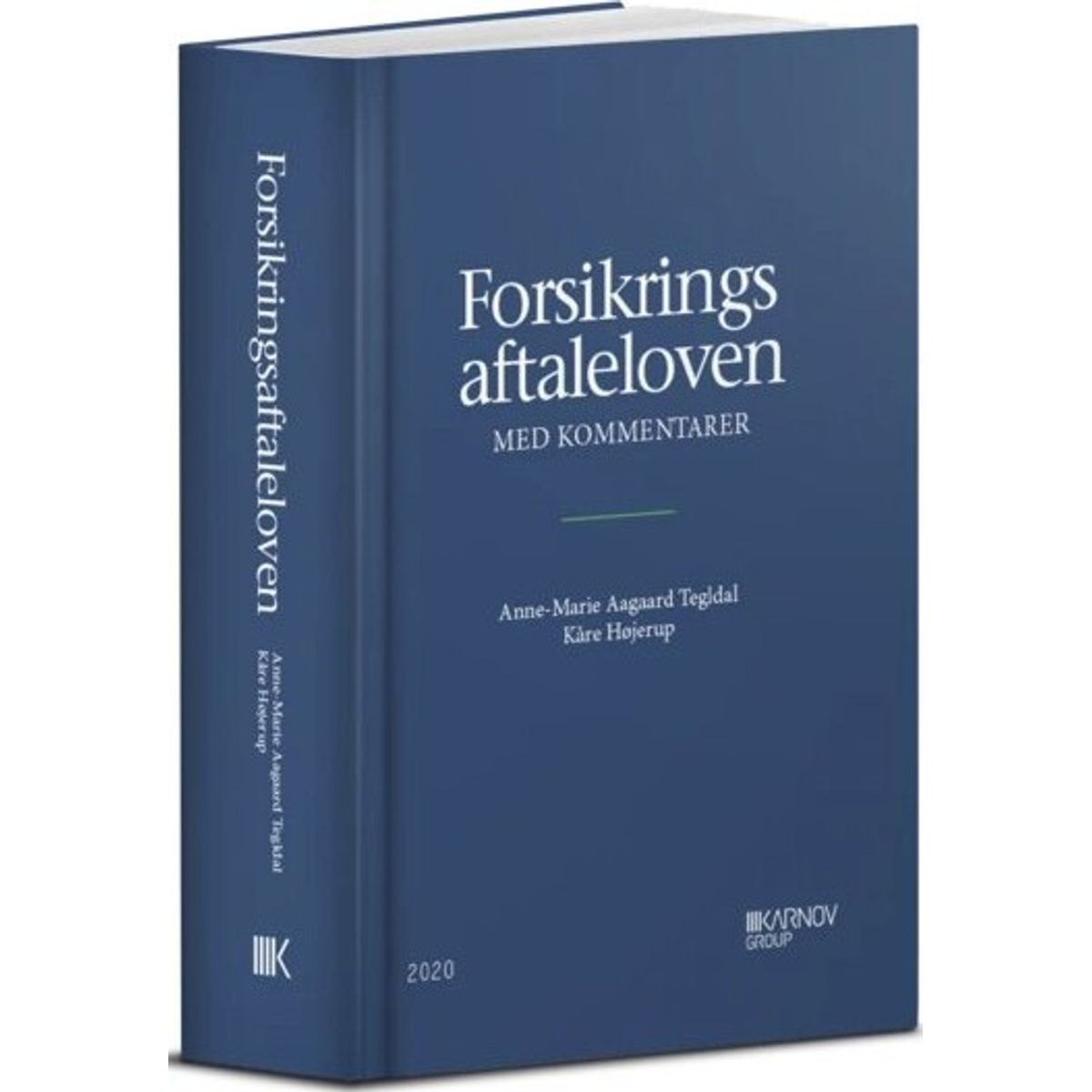 Forsikringsaftaleloven - Kåre Højerup - Bog