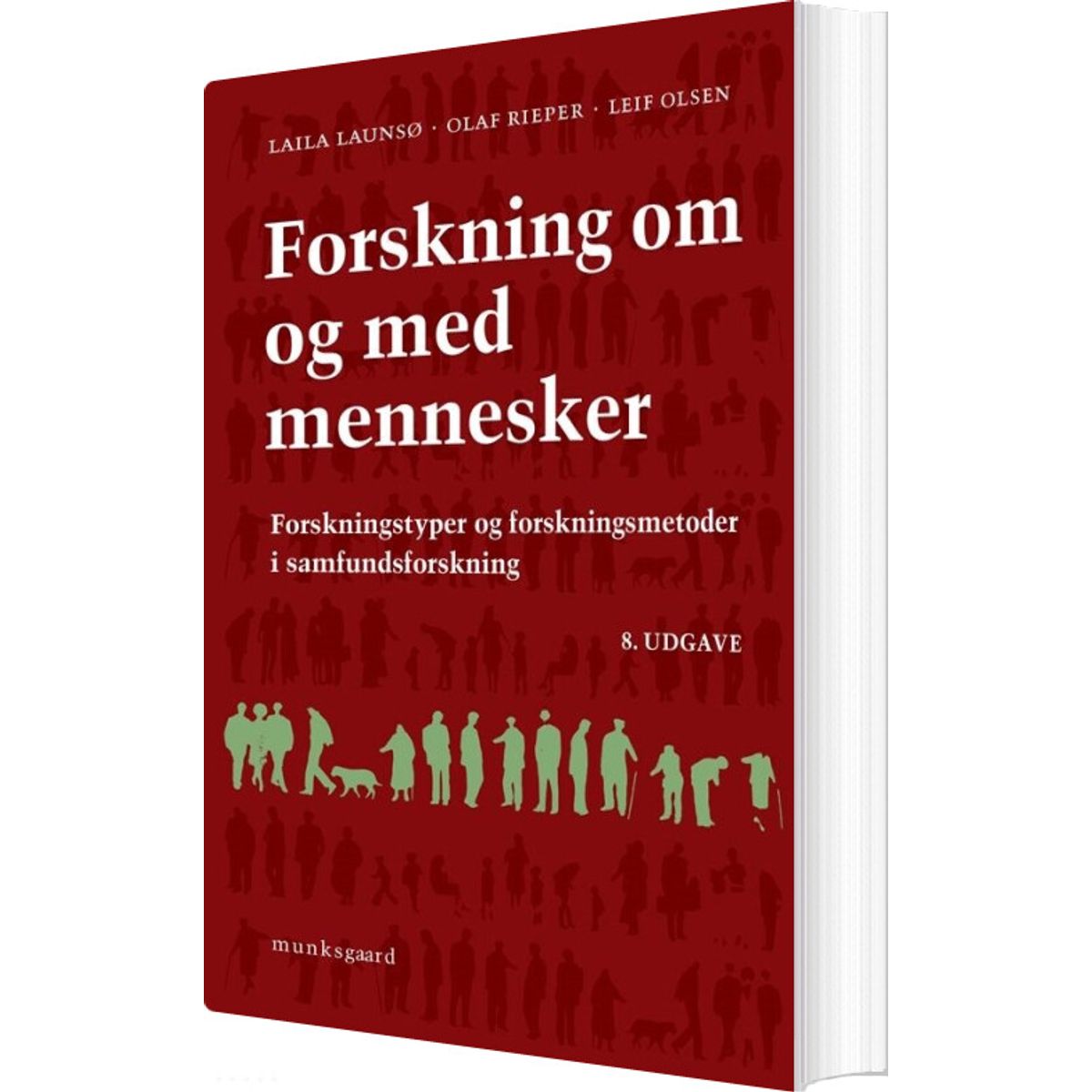 Forskning Om Og Med Mennesker - Leif Olsen - Bog