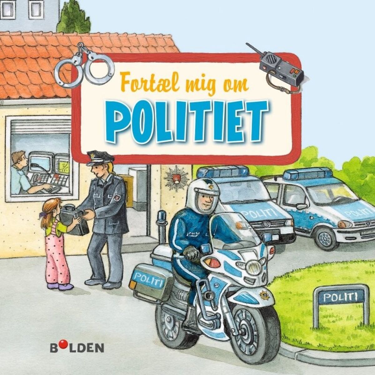 Fortæl Mig Om Politiet - Simone Nettingsmeier - Bog