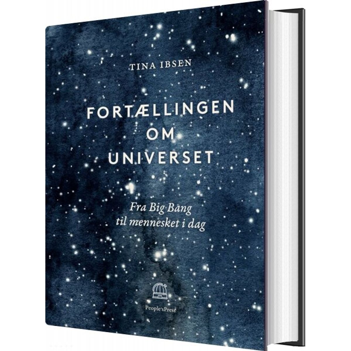 Fortællingen Om Universet - Tina Ibsen - Bog