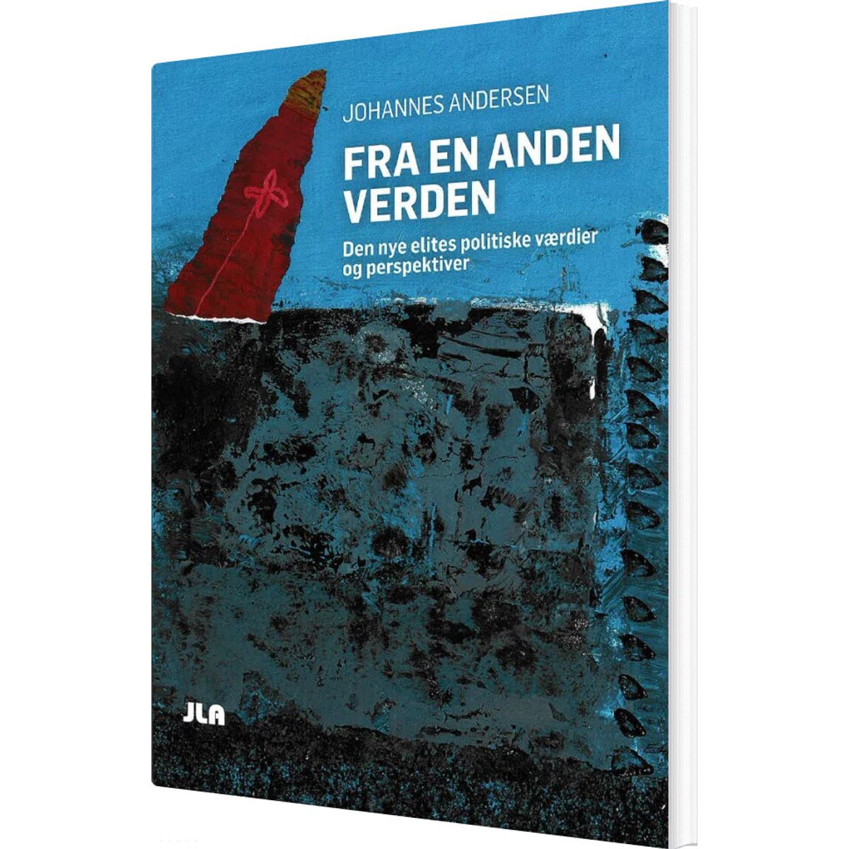 Fra En Anden Verden - Johannes Andersen - Bog