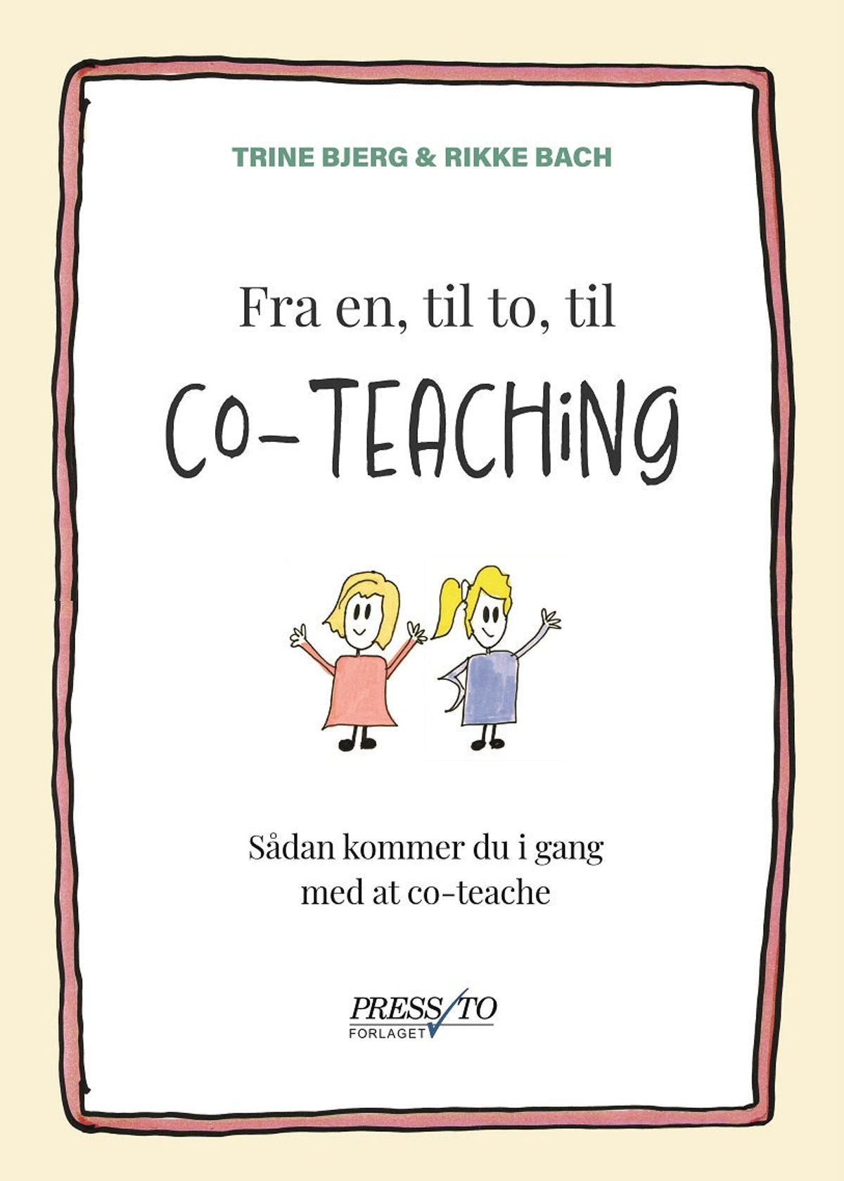 Fra en, til to, til co-teaching