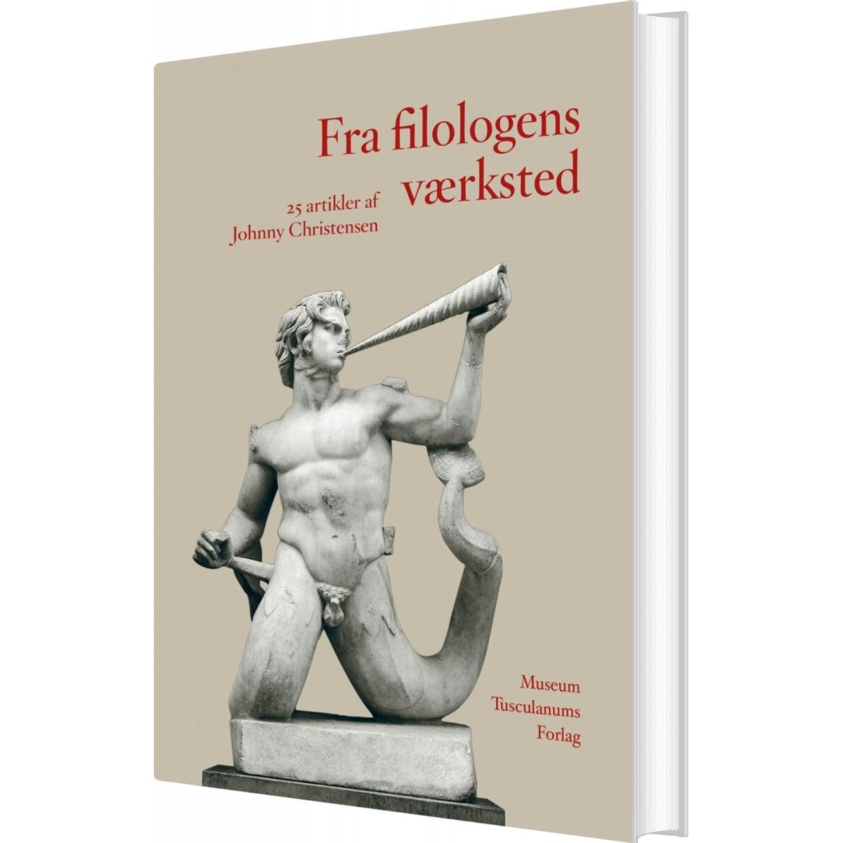 Fra Filologens Værksted - Johnny Christensen - Bog