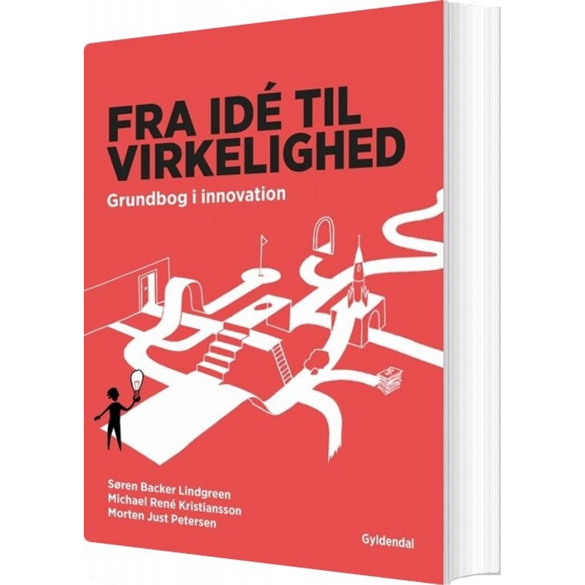 Fra Idé Til Virkelighed - Michael René Kristiansson - Bog