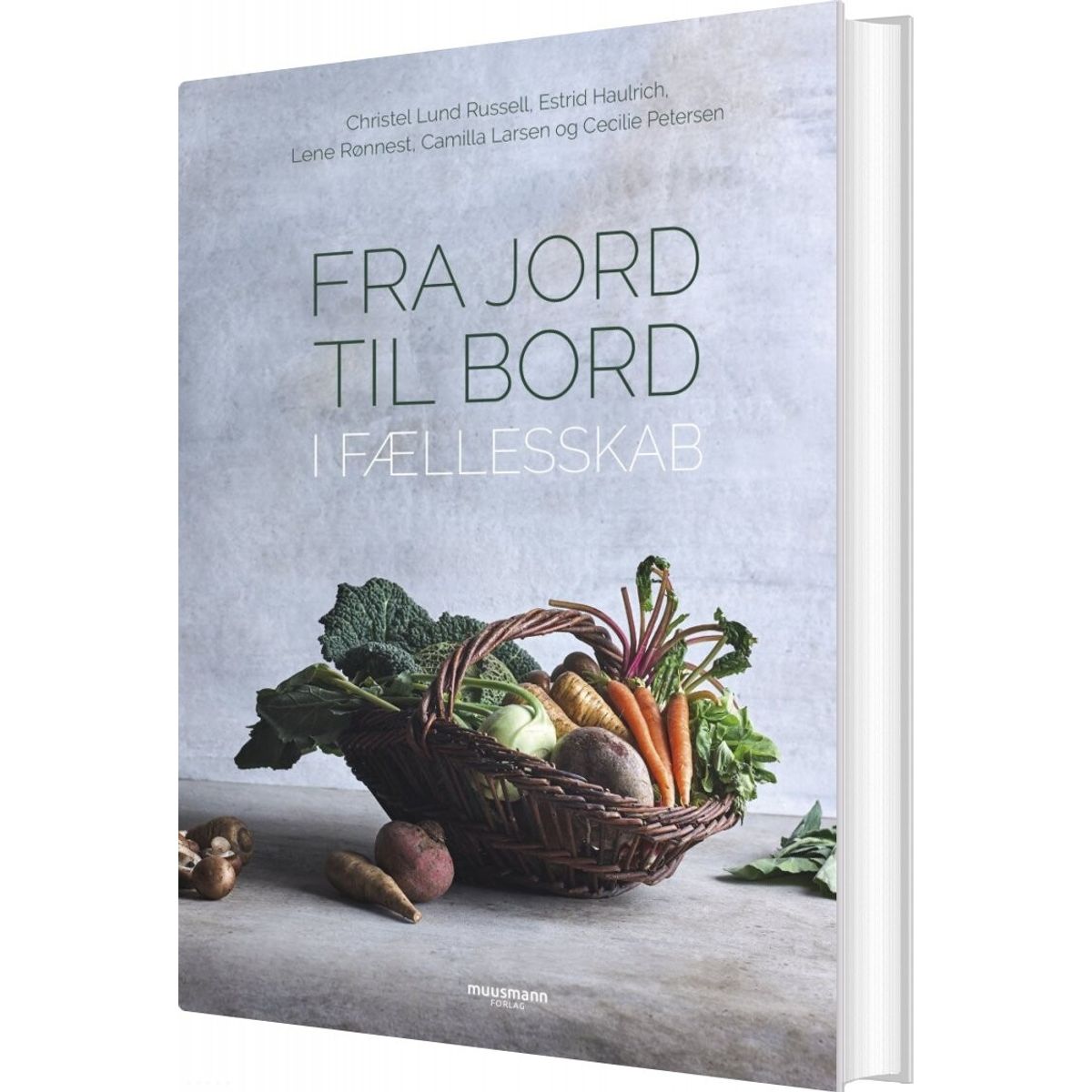 Fra Jord Til Bord - Christel Lund Russell - Bog