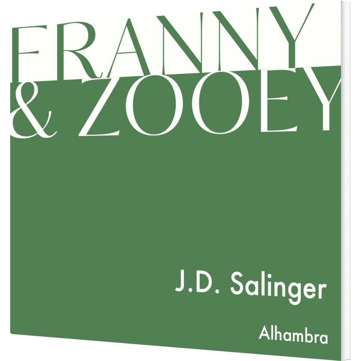 Franny & Zooey - J.d. Salinger - Bog