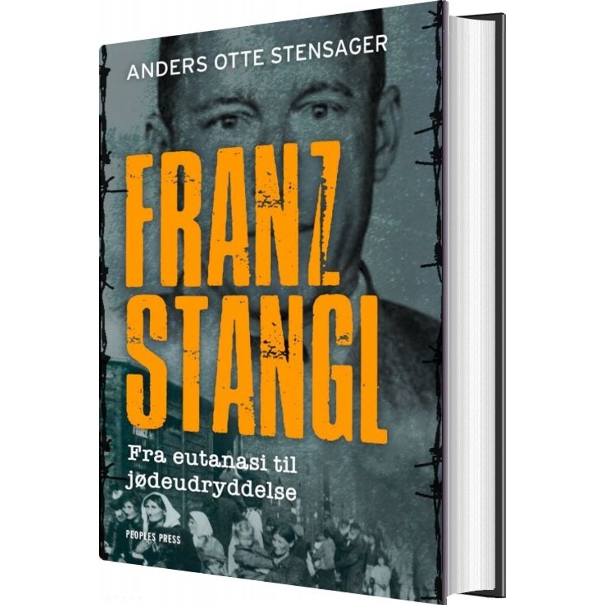 Franz Stangl - Anders Otte Stensager - Bog