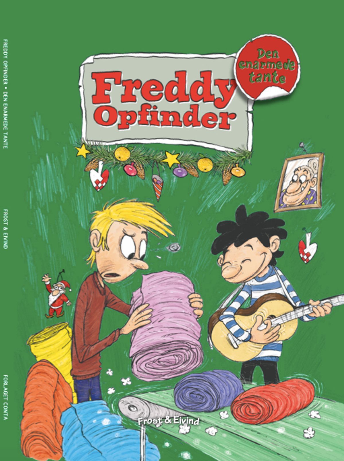 Freddy Opfinder og den enarmede tante