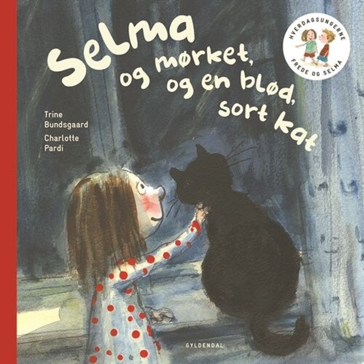 Frede Og Selma 3 Selma Og Mørket Og En Blød, Sort Kat - Trine Bundsgaard - Bog