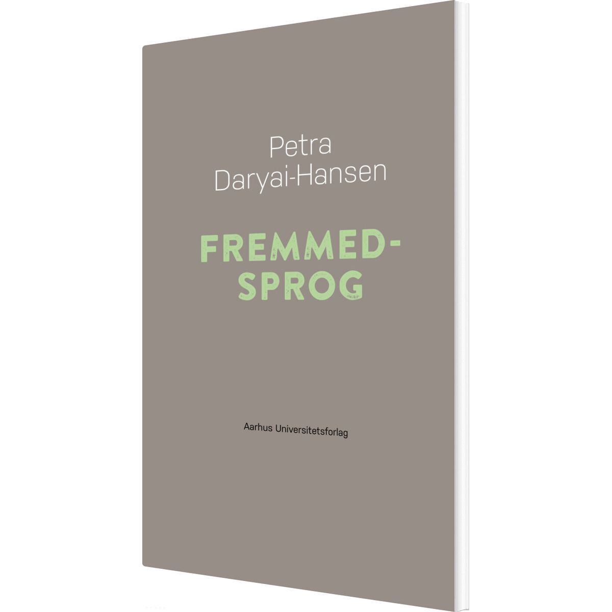 Fremmedsprog - Petra Daryai-hansen - Bog