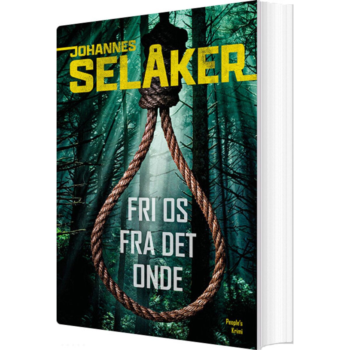 Fri Os Fra Det Onde - Johannes Selåker - Bog