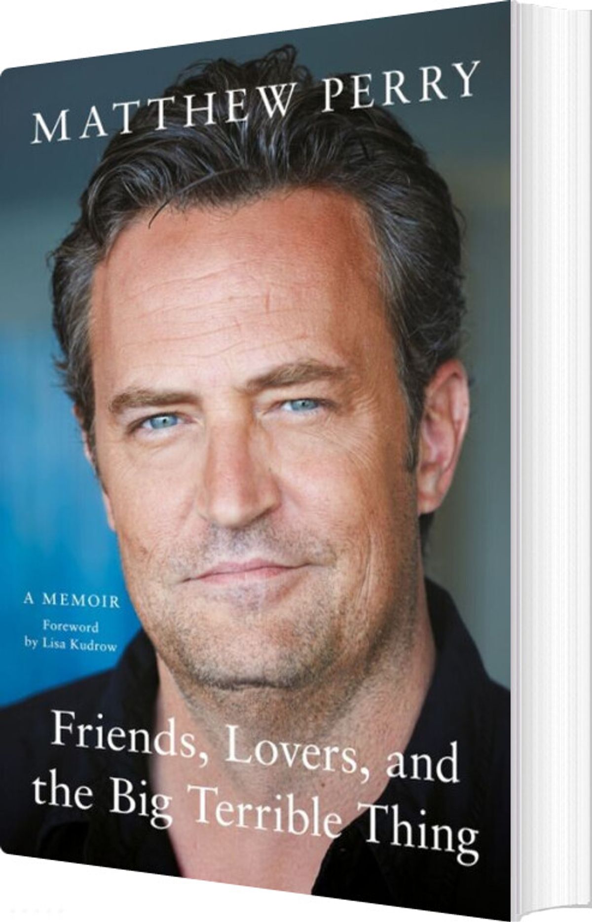 Friends, Lovers And The Big Terrible Thing - Matthew Perry - English Book